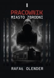 Pracownik - Olender Rafał