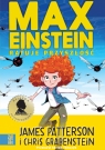 Max Einstein ratuje przyszłość Patterson James, Grabenstein Chris