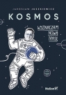 Kosmos. Wyznaczam nową trasę Juszkiewicz Jarosław