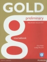 Gold Preliminary Coursebook z płytą CD-ROM Walsh Clare, Warwick Lindsay
