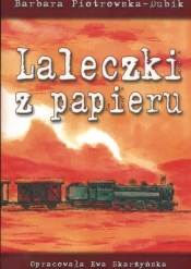 Laleczki z papieru - Piotrowska Dubik Barbara