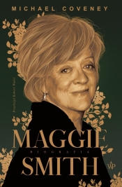 Maggie Smith. Biografia - Coveney Michael