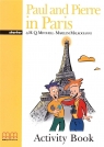 Paul and Pierre in Paris Activity Book H.Q.Mitchell, Marileni Malkogianni