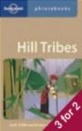 Hill Tribes Phrasebook 3e