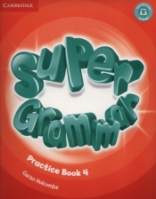 Super Grammar Practice book 4 - Garan Holcombe
