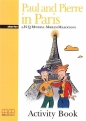 Paul and Pierre in Paris Activity Book - H. Q. Mitchell, Marileni Malkogianni