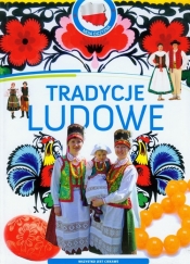 Tradycje ludowe Moja Ojczyzna