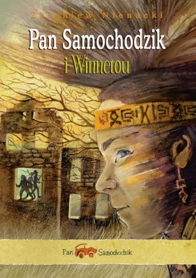 Pan Samochodzik i Winnetou - Zbigniew Nienacki