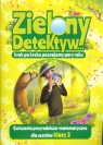 Zielony Detektyw krok po kroku poznajemy pory roku Klasa 3 Ćwiczenia Bubicz M., Dejko J.