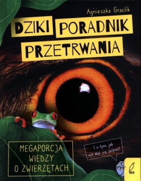 Dziki poradnik przetrwania - Graclik Agnieszka