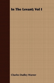 In the Levant; Vol I