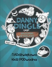 Danny Dingle i jego odjechane wynalazki Część 2