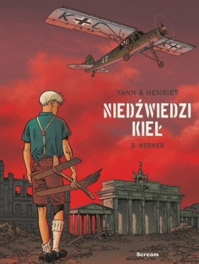 Niedźwiedzi Kieł T.3 Werner - Alain Henriet, Yann le Pennetier