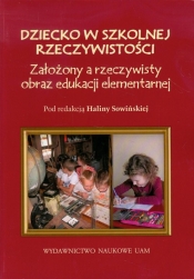 Dziecko w szkolnej rzeczywistości - <br />