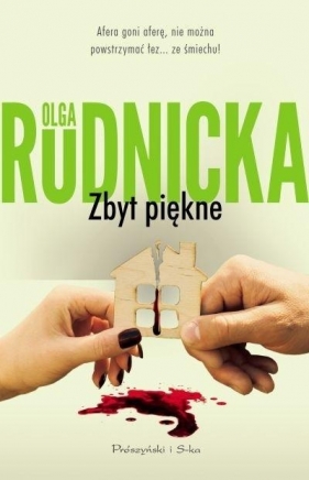 Zbyt piękne DL - Olga Rudnicka