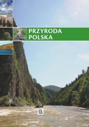 Przyroda polska - Opracowanie zbiorowe