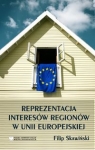 Reprezentacja Interesów Regionów w Unii Europejskiej Skawiński Filip