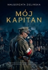 Mój kapitan Małgorzata Zielińska