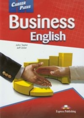 Career Paths Business English - Taylor John, Zeter Jeff