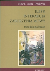 Język Interakcja Zaburzenia mowy Metodologia badań