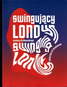 Swingujący Londyn (bez płyty CD) - Opracowanie zbiorowe