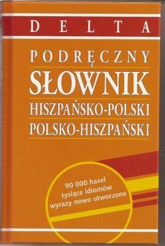 Podręczny Słownik hiszpańsko-polski polsko-hiszpański