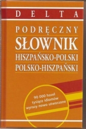 Podręczny Słownik hiszpańsko-polski polsko-hiszpański