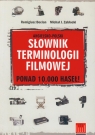Słownik terminologii filmowej angielsko-polski Bocian Remigiusz, Zabłocki Michał J.