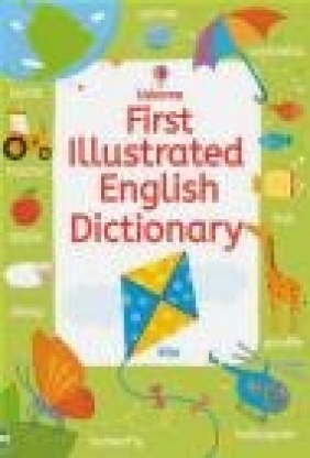 First Illustrated English Dictionary Jane Bingham, Rachel Wardley