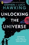 Unlocking the Universe Hawking Stephen, Hawking Lucy