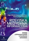  Rosyjska medycyna informacyjna