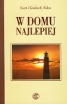 W domu najlepiej