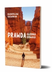 Prawda głodna odwagi
