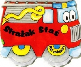 Strażak Staś. Mali podróżnicy - Alison Brown