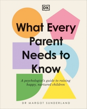 What Every Parent Needs to Know - Sunderland Margot