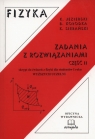 Fizyka Zadania z rozwiazaniami Część 2  Jezierski Krztsztof, Kołodka Bogumił