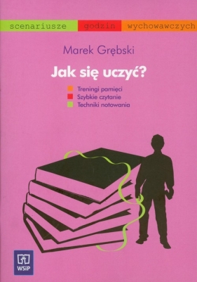 Jak się uczyć? - Grębski Marek