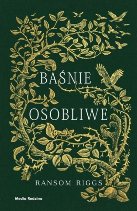 Baśnie osobliwe - Ransom Riggs, Andrew Davidson