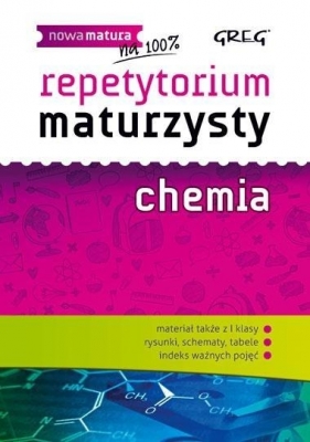 Repetytorium maturzysty Chemia Nowa matura na 100% (Uszkodzona okładka) - Piotr Mazur, Iwona Król