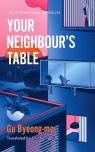 Your Neighbour's Table Gu Byeong - Mo