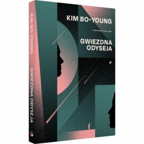 Gwiezdna Odyseja - Kim Bo-Young