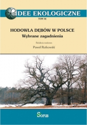 Hodowla dębów w Polsce
