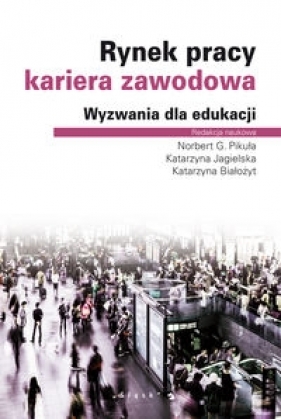 Rynek pracy kariera zawodowa