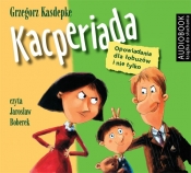 Kacperiada Opowiadania dla łobuzów i nie tylko (Audiobook) - Grzegorz Kasdepke