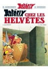 Asterix chez les Helvetes René Goscinny , Albert Uderzo