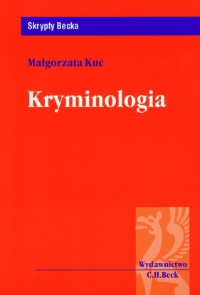 Kryminologia Skrypty - Kuć Małgorzata