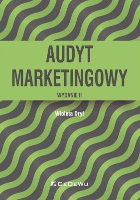 Audyt marketingowy - Dryl Wioleta