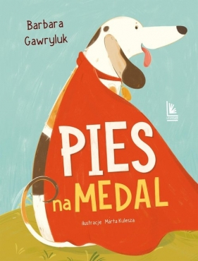 Pies na medal - Gawryluk Barbara