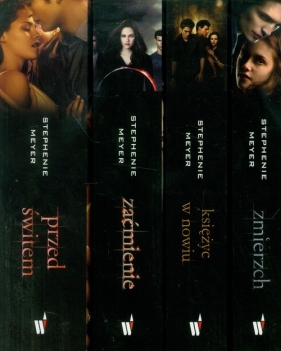 Zmierzch / Księżyc w nowiu / Zaćmienie / Przed świtem - Meyer Stephenie<br />