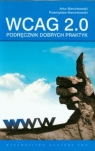 WCAG 2.0 Podręcznik dobrych praktyk Artur Marcinkowski, Przemysław Marcinkowski